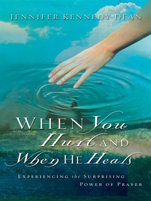 cover image of When You Hurt and When He Heals